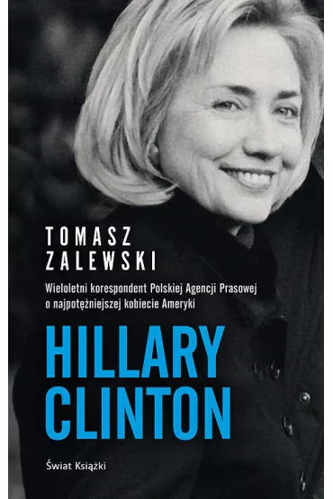 Hillary Clinton - Tomasz Zalewski