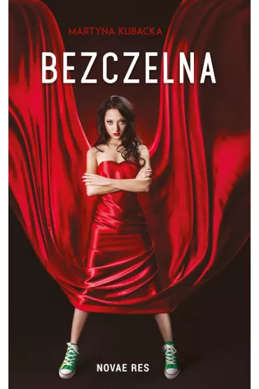 Bezczelna - Martyna Kubacka