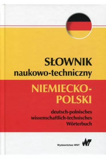 S�ownik naukowo-techniczny niemiecko- polski