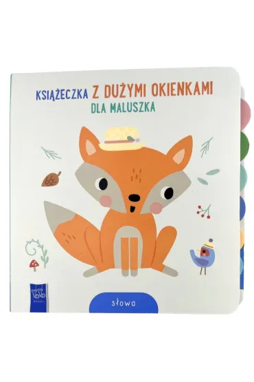 S�owa. Ksi��eczka z du�ymi okienkami dla maluszka