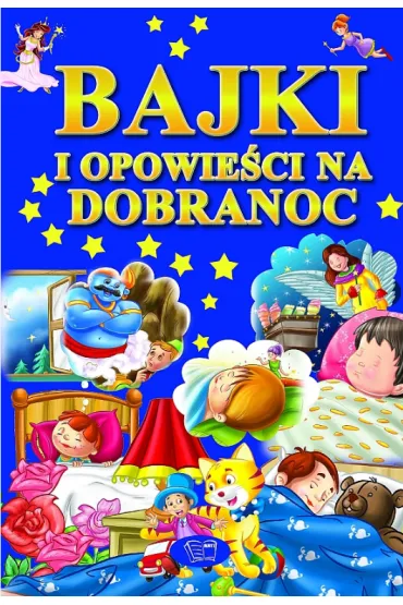 Bajki i opowie�ci na dobranoc