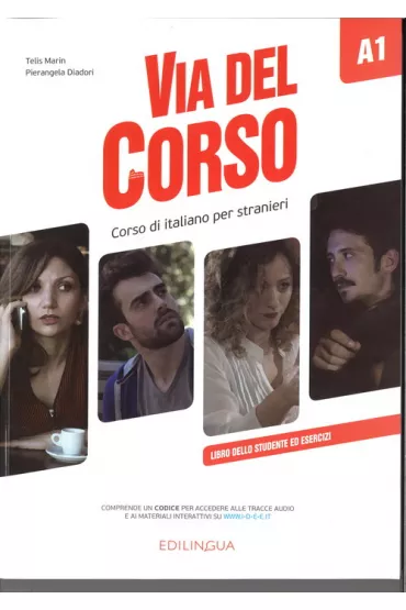 Via del Corso A1 Podr�cznik EDILINGUA - Pierangela Diadori, Telis Marin