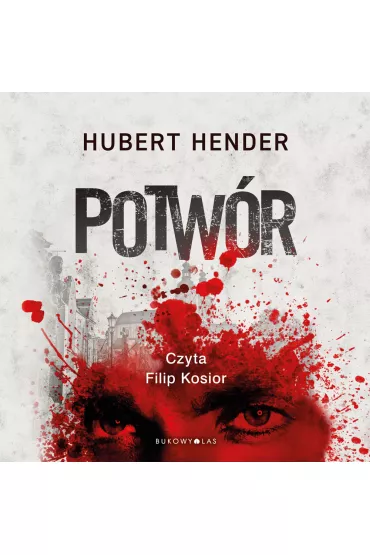Audiobook Potw�r. Zbrodnie w Kotlinie K�odzkiej mp3 - Hubert Hender