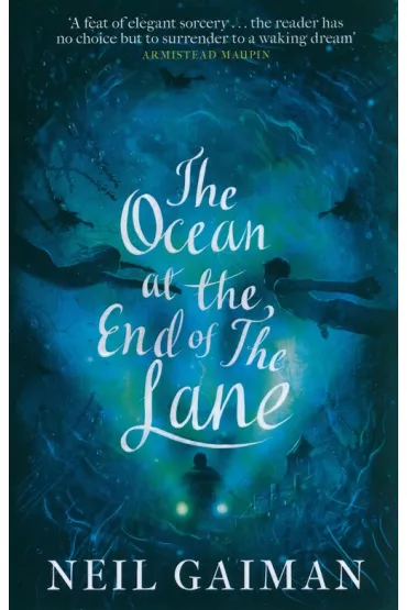 The Ocean at the End of the Lane - Neil Gaiman
