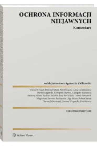 Ochrona informacji niejawnych. Komentarz