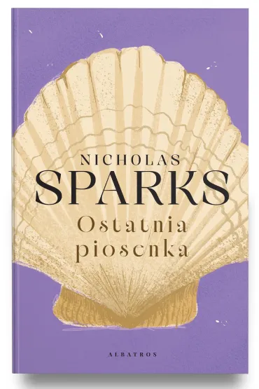 Ostatnia piosenka - Nicholas Sparks