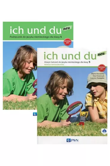 Ich und du neu 5. Podr�cznik i zeszyt �wicze� do j�zyka niemieckiego - Ewa Krawczyk, Lucyna Zast�pi�o, Marta Kozubska