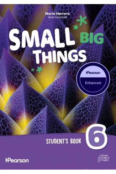 Small Big Things 6. Student's Enhanced Pack - Mario Herrera, Amy  Malloy
