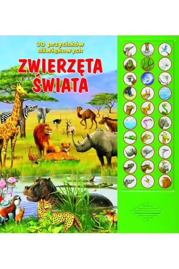 30 przycisk�w d�wi�kowych. Zwierz�ta �wiata
