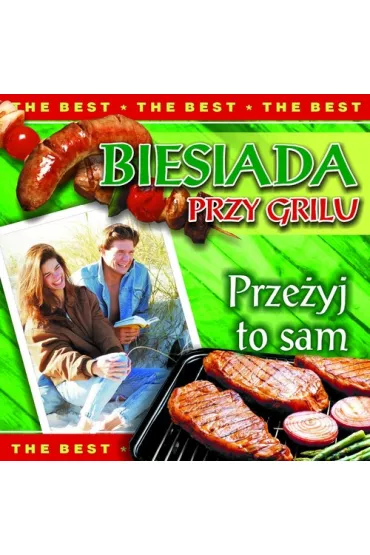 Biesiada przy grilu. Prze�yj to sam (OT) (CD)
