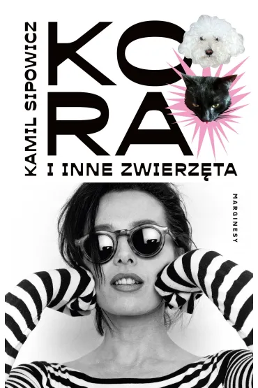 Kora i inne zwierz�ta - Kamil Sipowicz
