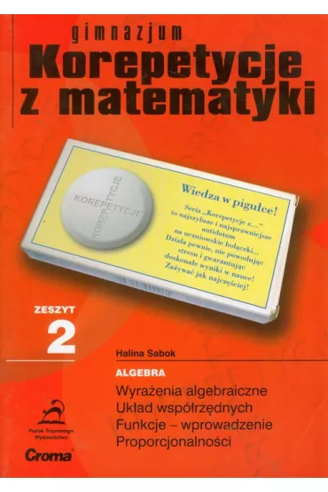 Korepetycje z matematyki. Zeszyt 2 - Halina Sabok