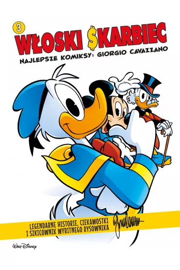 W�oski Skarbiec. Najlepsze komiksy: Giorgio Cavazzano. Tom 3 - Francesco Artibani, Janet Gilbert, Silvano Mezzavilla, Lello Arena, Luca Boschi, Philippe Gasc, Vicenzo Mollica