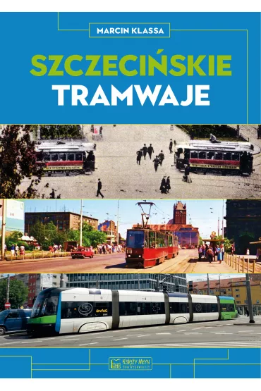 Szczeci�skie tramwaje - Marcin Klassa