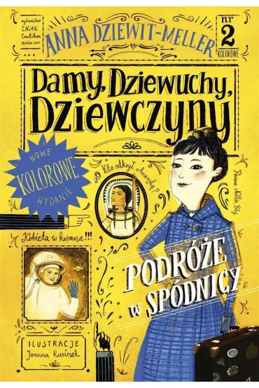 Damy, dziewuchy, dziewczyny. Podr�e w sp�dnicy - Anna Dziewit-Meller