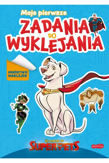 DC League of Super-Pets. Moje pierwsze zadania do wyklejania