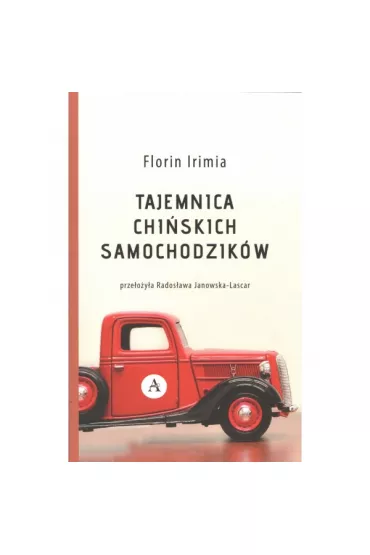 Tajemnica chi�skich samochodzik�w - Florin Irimia