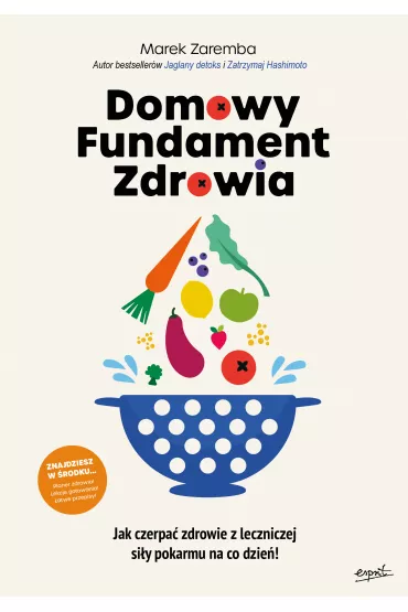 Domowy Fundament Zdrowia - Marek Zaremba