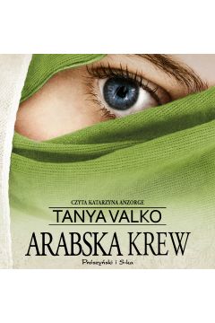 Audiobook Arabska krew. Arabska saga. Tom 3 mp3