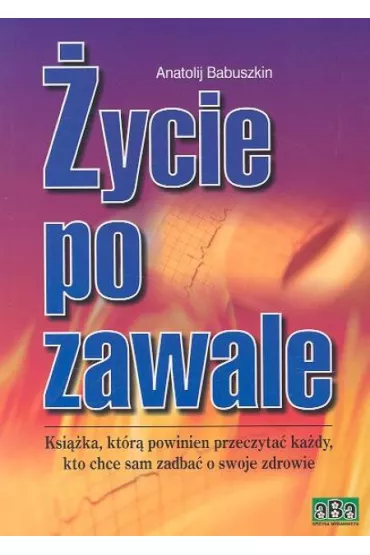 �ycie po zawale - Babuszkin Anatolij