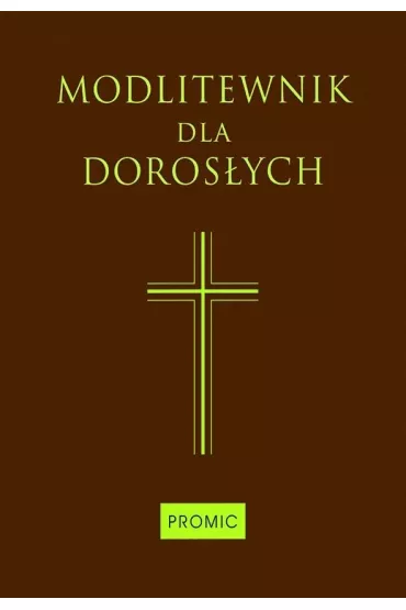 Modlitewnik dla doros�ych (czekoladowy du�y)