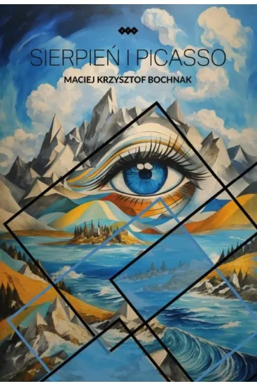Sierpie� i Picasso - Maciej Krzysztof  Bochnak