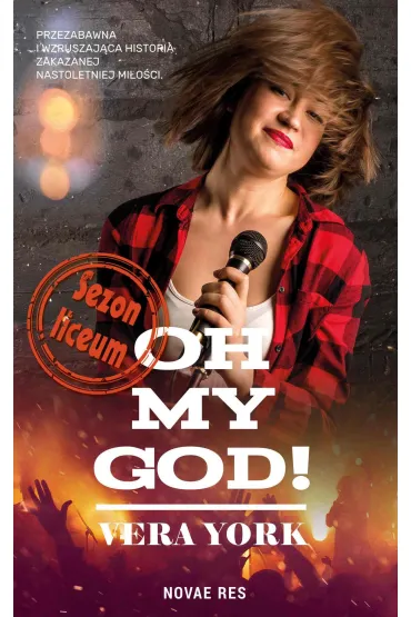 Oh my God! Sezon liceum - Vera York