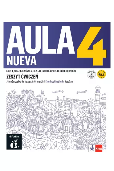 Aula Nueva 4. Zeszyt �wicze�. Kurs j�zyka hiszpa�skiego dla 4-letnich lice�w i 5-letnich technik�w