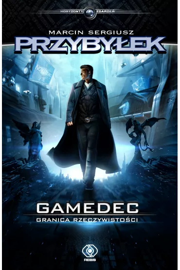 Granica rzeczywisto�ci. Gamedec. Tom 1 - Marcin Przyby�ek