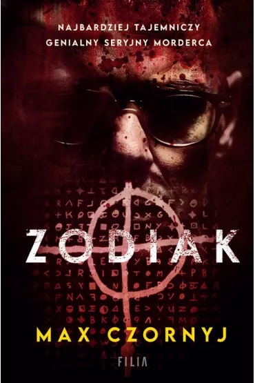 Zodiak. Wielkie Litery - Max Czornyj