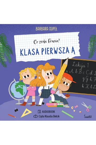 Audiobook Klasa pierwsza � mp3 - Barbara Supe�