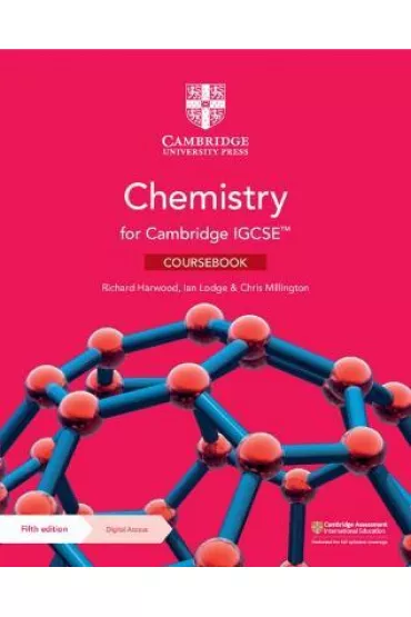 Cambridge IGCSE. Chemistry Coursebook with Digital Access 2 Years - Ian  Lodge, Richard  Harwood, Chris  Millington