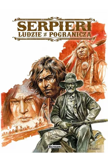 Serpieri - Ludzie z pogranicza - Paolo Eleuteri Serpieri, Roberto Ambrosio