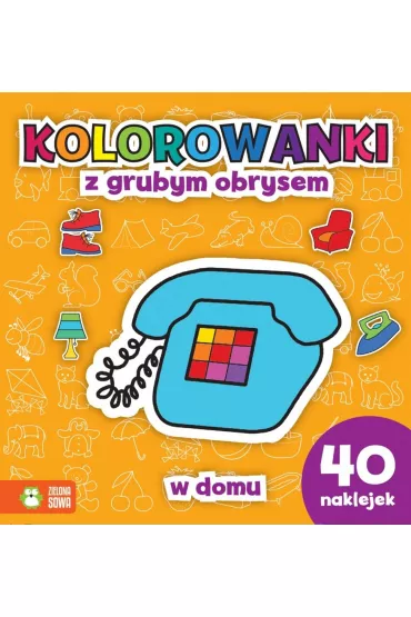 Kolorowanki Z Grubym Obrysem. W Domu