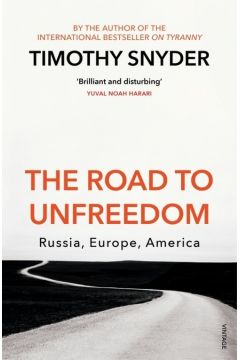 The Road to Unfreedom
