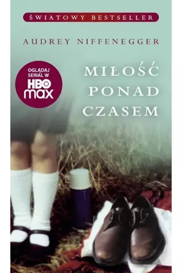 Mi�o�� ponad czasem - Audrey Niffenegger