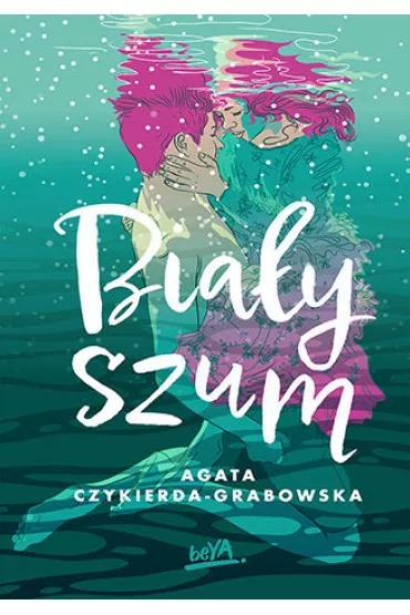 Bia�y szum - Agata Czykierda-Grabowska