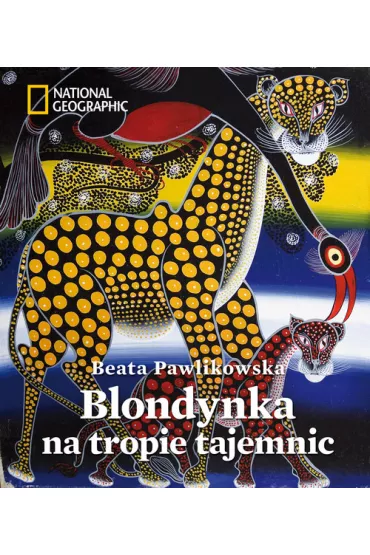 Blondynka na tropie tajemnic * * - Beata Pawlikowska