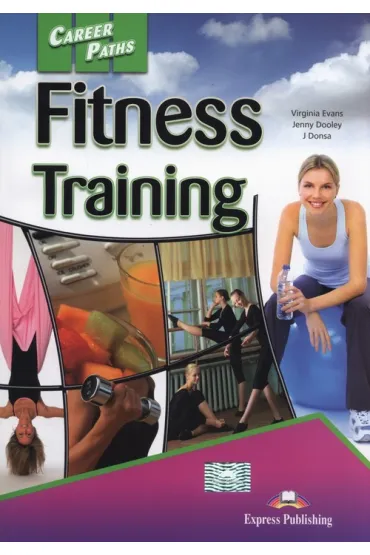 Career Paths: Fitness Training. Student's Book + DigiBook - Jenny Dooley, Virginia Evans, J. Donsa