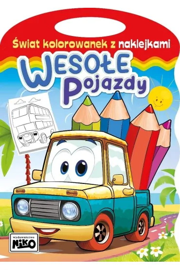 Weso�e pojazdy. �wiat kolorowanek z naklejkami - Artur Rajch