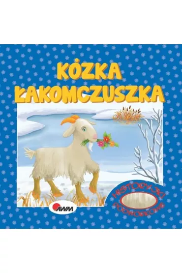 K�zka �akomczuszka. Historyjki podw�rkowe - Miros�awa Kwieci�ska