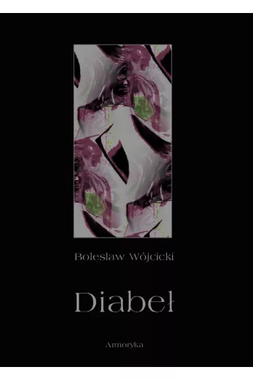 eBook Diabe�. Szkic monografii okultystycznej pdf - Boles�aw  W�jcicki