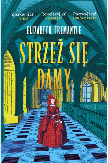 eBook Strze� si� damy. Trylogia Tudor�w. Tom 3 mobi epub - Elizabeth Fremantle