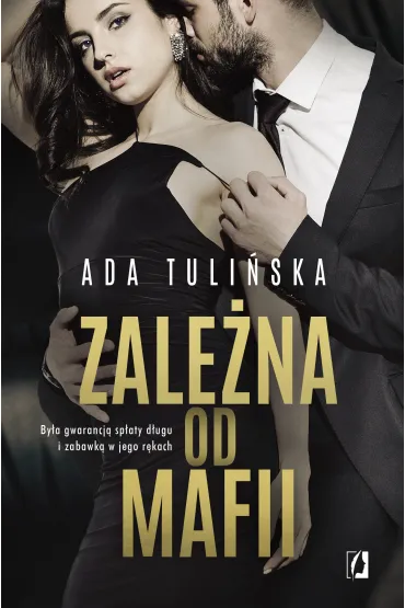 Zale�na od mafii. Bracia Vedetti - Ada Tuli�ska
