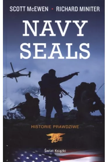 Navy Seals - Scott McEwen, Richard Miniter