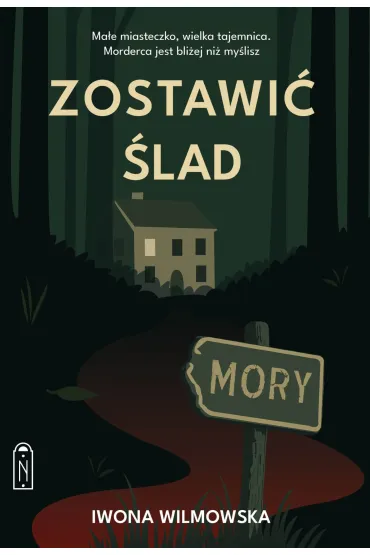 Zostawi� �lad - Iwona Wilmowska