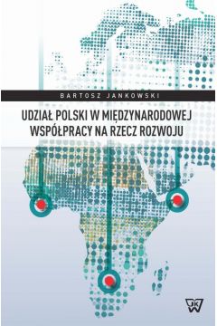 eBook Udzia Polski w midzynarodowej wsppracy na rzecz rozwoju pdf