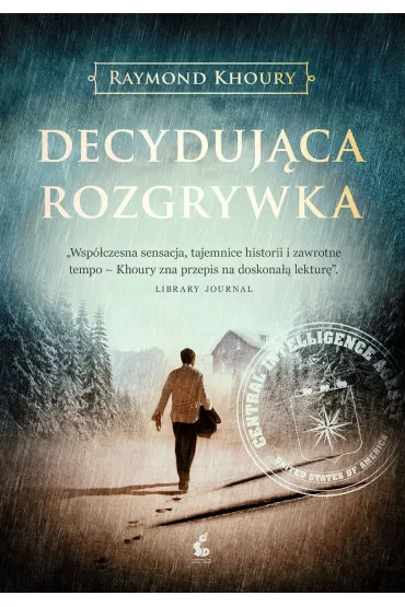 Decyduj�ca rozgrywka - Raymond Khoury