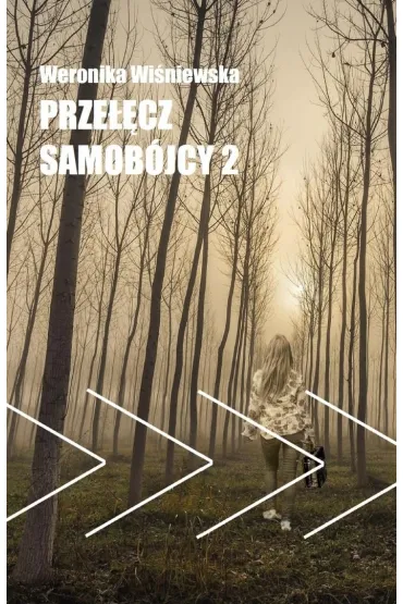 Prze��cz samob�jcy T.2 - Weronika  Wi�niewska