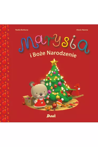 Marysia i Bo�e Narodzenie - Nadia Berkane, Alexis Nesme